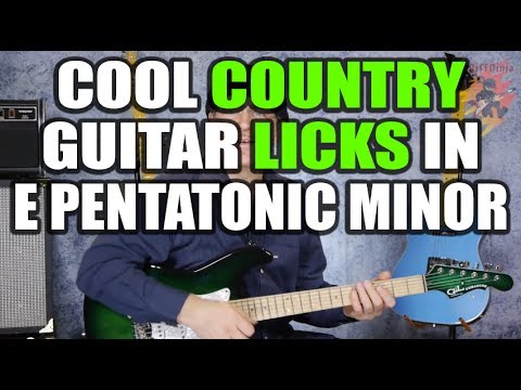 Cool Country Guitar Licks in E Pentatonic Minor
