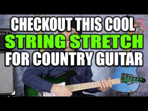 Country Guitar String Stretch That Sounds Like Steel