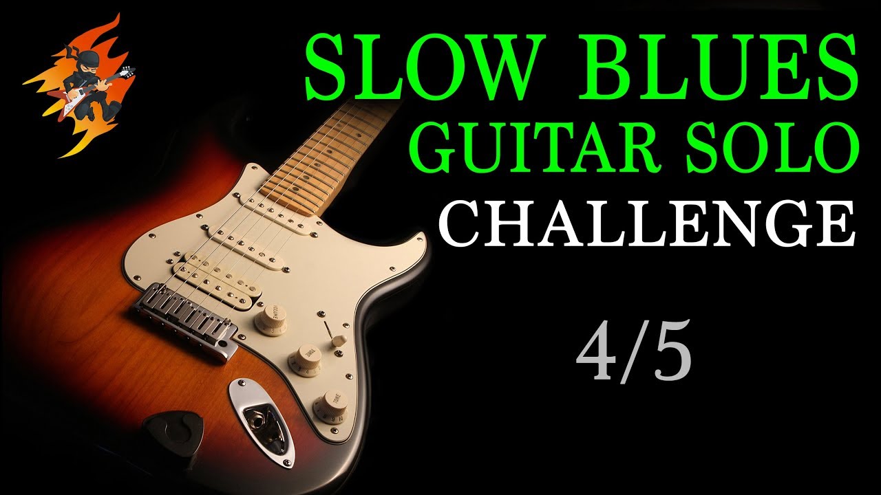 Slow Blues Solo — The Toughest Riffs