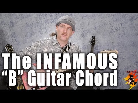 The B Chord on Guitar: 3 Ways to Play It